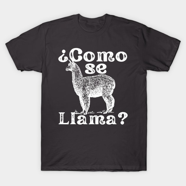 Como Se Llama Funny Vintage Style Spanish Language T-Shirt by DetourShirts